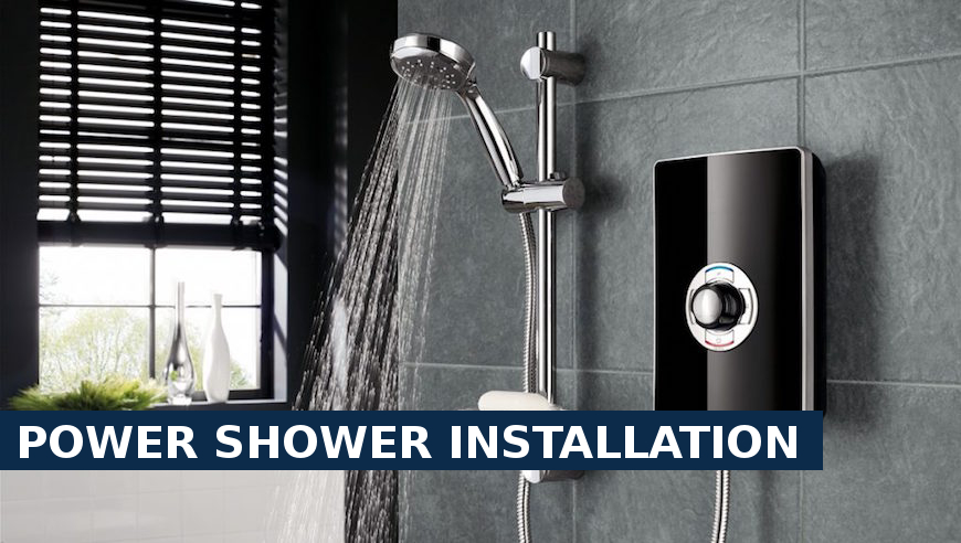 Power shower installation Potters Bar